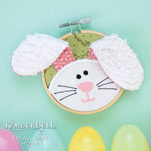 Load image into Gallery viewer, 2022 January Kimberbell Klub (DESIGN ONLY) - I&#39;m All Ears Bunny Hoop
