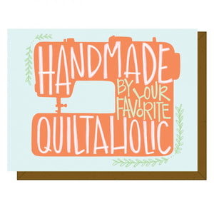 Quiltaholic Greeting Card