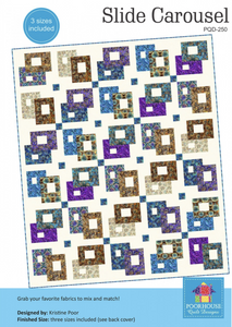 Slide Carousel Pattern by Poorhouse Quilt Designs